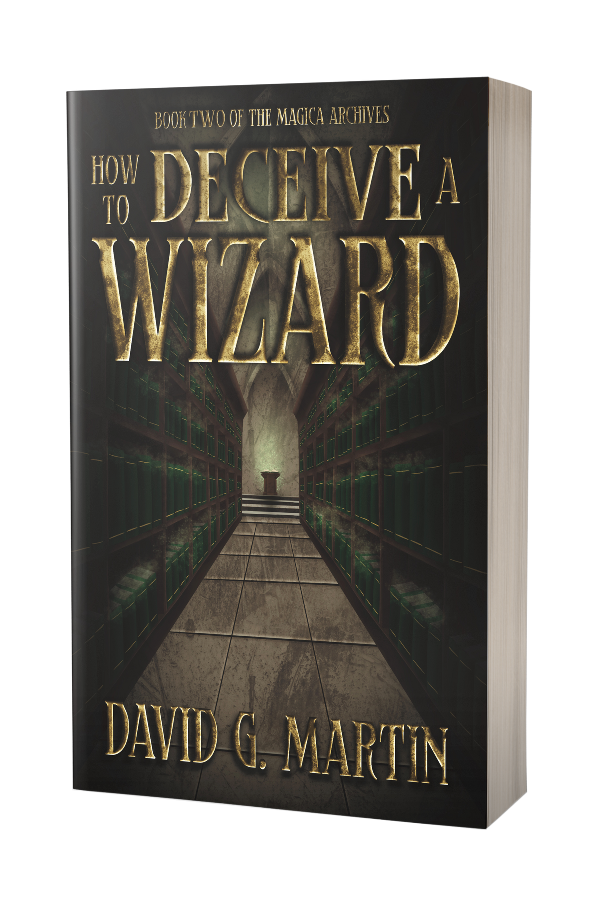 How to Deceive a Wizard - Signed Paperback