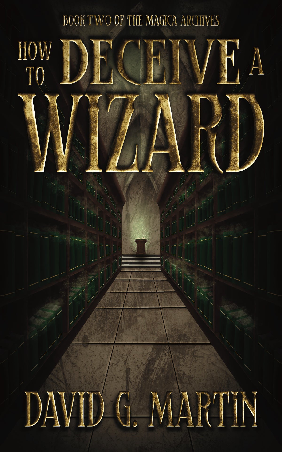 How to Deceive a Wizard - Signed Paperback